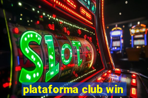 plataforma club win